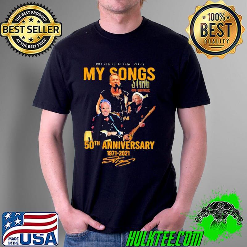 World tour 2021 sing my songs 50th anniversary 1971 2021 signature s Unisex World tour 2021 sing my songs 50th anniversary 1971 2021 signature s Unisex
