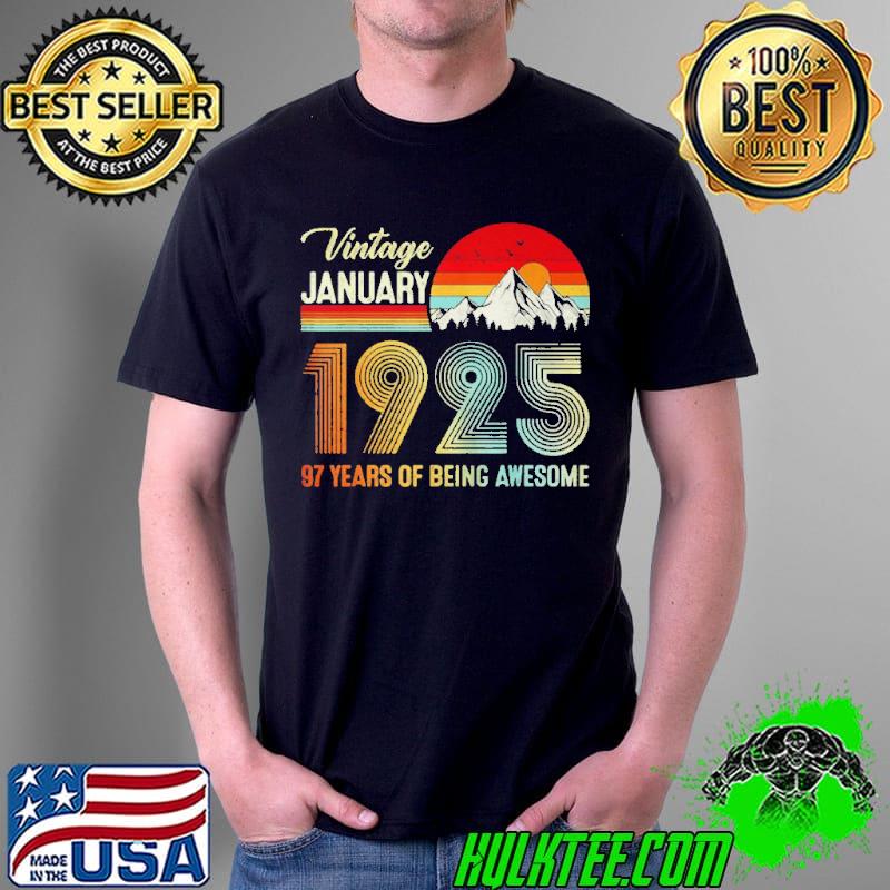 97th birthday vintage january 1925 97 years old Unisex 97th birthday vintage january 1925 97 years old Unisex