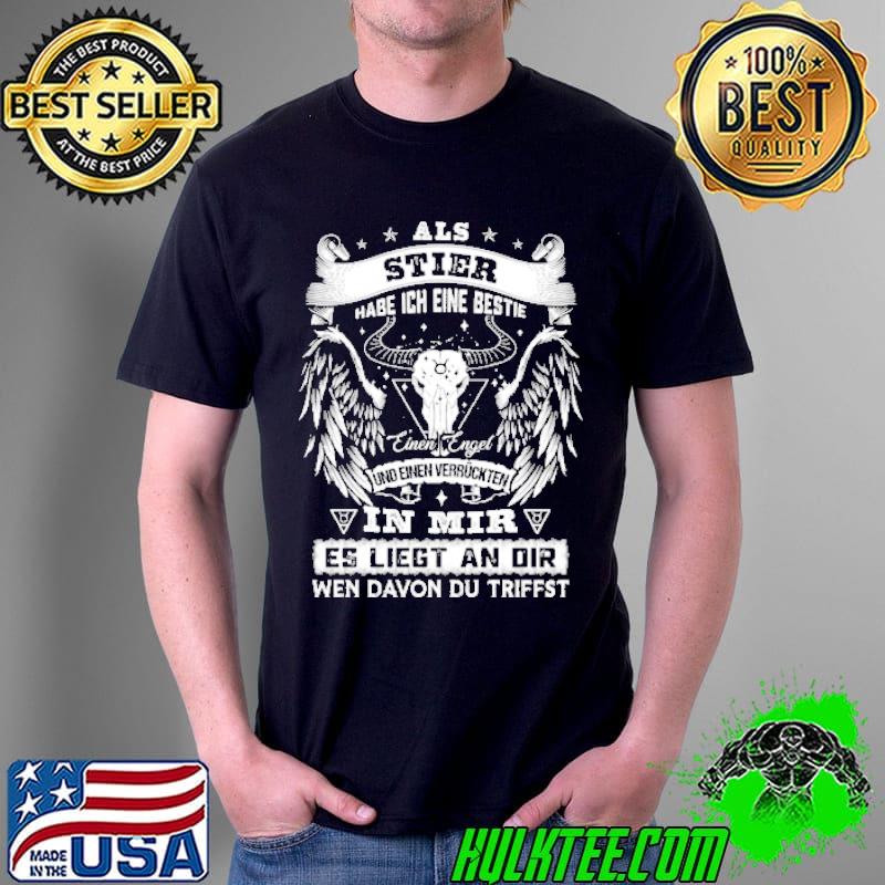 Als Stier Habe Ich Eine Bestie Shirt Unisex Als Stier Habe Ich Eine Bestie Shirt Unisex
