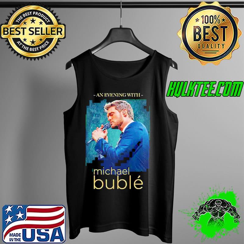 An Evening With Michael Buble 2020 Concert Tank Top An Evening With Michael Buble 2020 Concert Tank Top