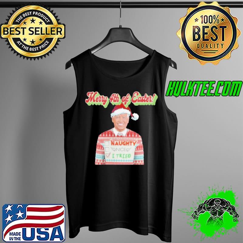 Anti Joe Biden, Merry 4th Of Easter, Christmas Graphic 2022 T Shirt Tank Top Anti Joe Biden, Merry 4th Of Easter, Christmas Graphic 2022 T Shirt Tank Top
