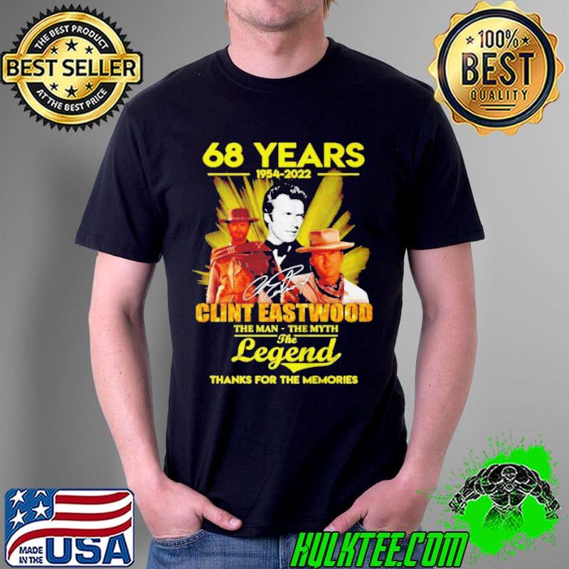 Awesome 8 years 1954 2022 clint eastwood thanks for the memories signature Unisex Awesome 8 years 1954 2022 clint eastwood thanks for the memories signature Unisex