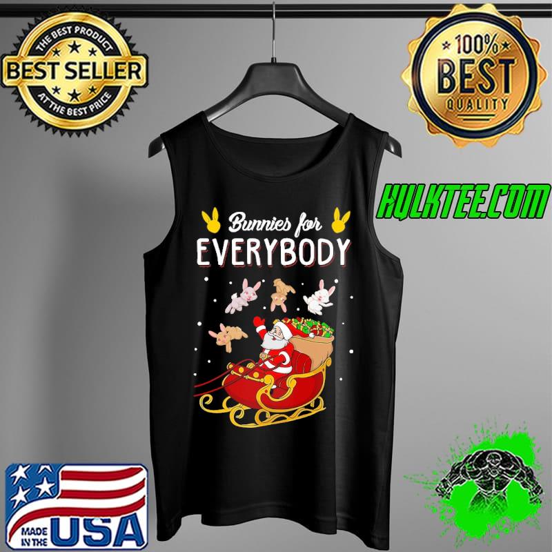 Awesome Bunnies for everybody santa clause christmas Tank Top Awesome Bunnies for everybody santa clause christmas Tank Top