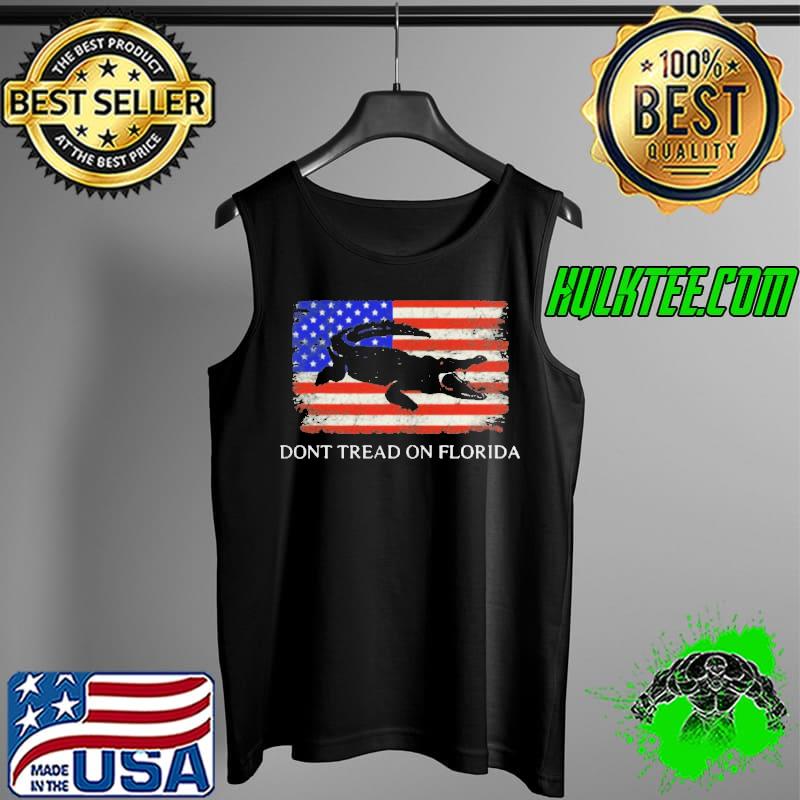 Awesome Don’t Tread On Florida Governor Ron DeSantis 2022 Shirt Tank Top Awesome Don’t Tread On Florida Governor Ron DeSantis 2022 Shirt Tank Top