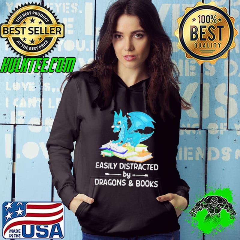Awesome Easily Distracted By Dragons And Books Shirt Awesome Easily Distracted By Dragons And Books Shirt