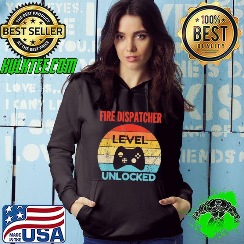 Awesome Fire Dispatcher Level Unlocked Gamer Gift For Starting New