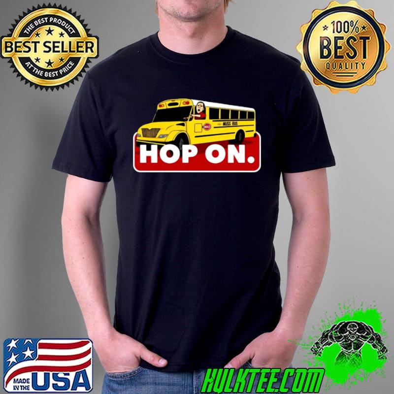Awesome Hop on arKansas razorbacks muss bus eric musselman Unisex Awesome Hop on arKansas razorbacks muss bus eric musselman Unisex