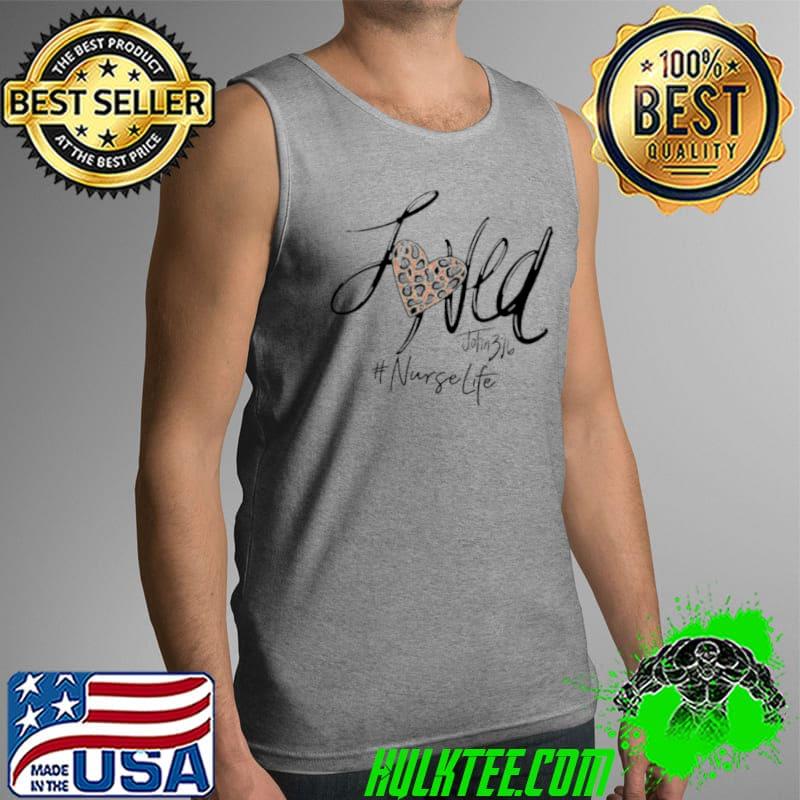 Awesome Loved John 3 16 Nurse Life Tank Top Awesome Loved John 3 16 Nurse Life Tank Top