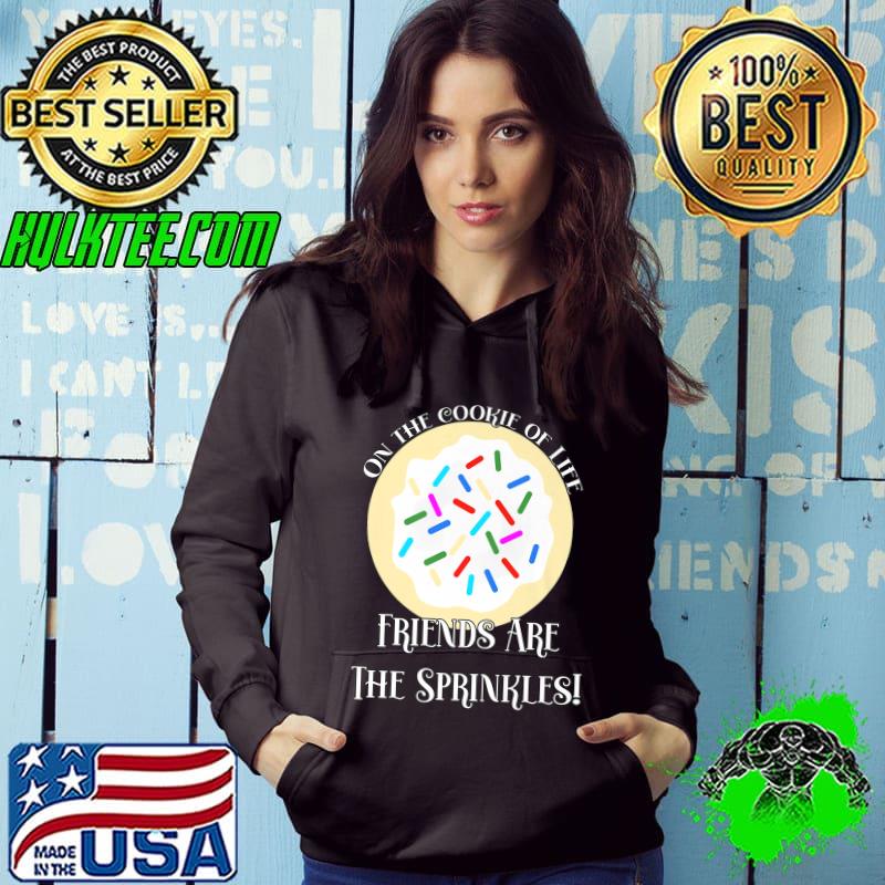 Awesome On The Cookie Of Life...Friends Are The Sprinkles! Premium T-Shirt