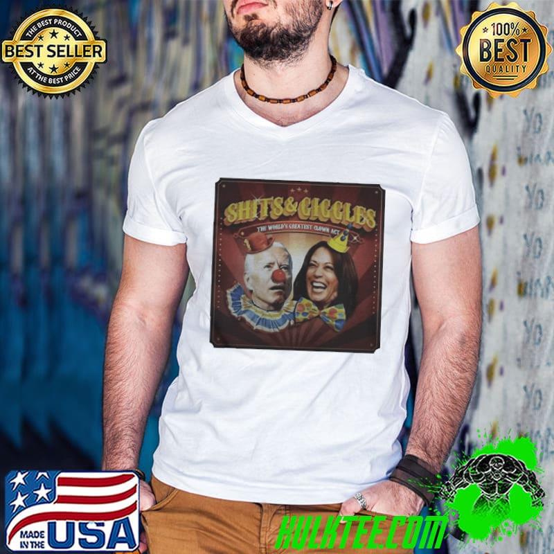 Awesome Premium biden Harris shits and giggles the world’s greatest clown act t-shirt