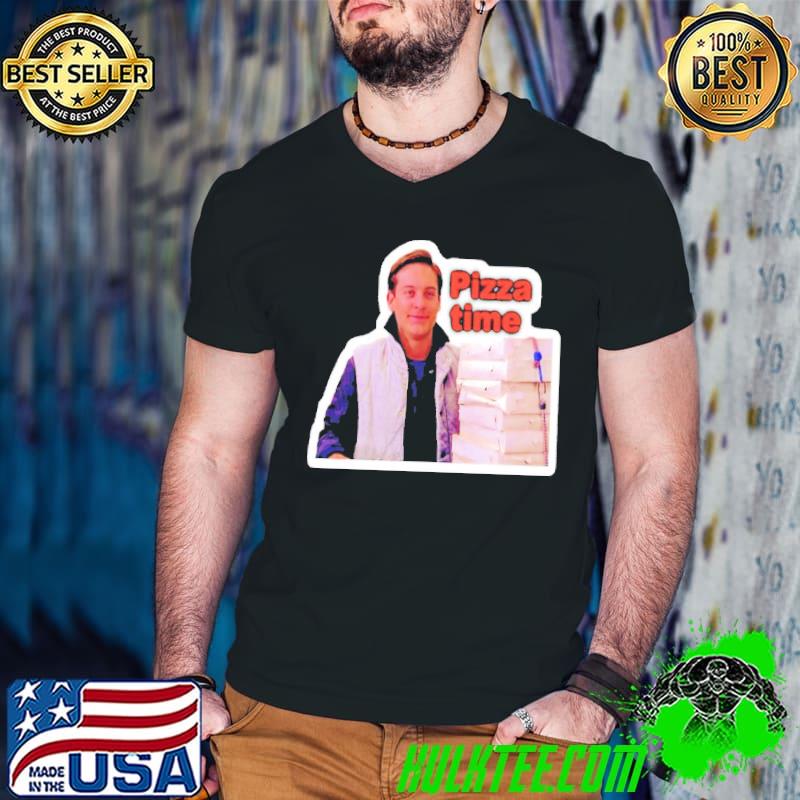 Awesome Tobey Maguire pizza time shirt