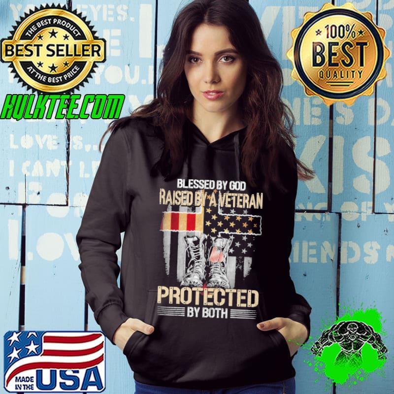 Best Blessed By God Raised By A Veteran Shirt