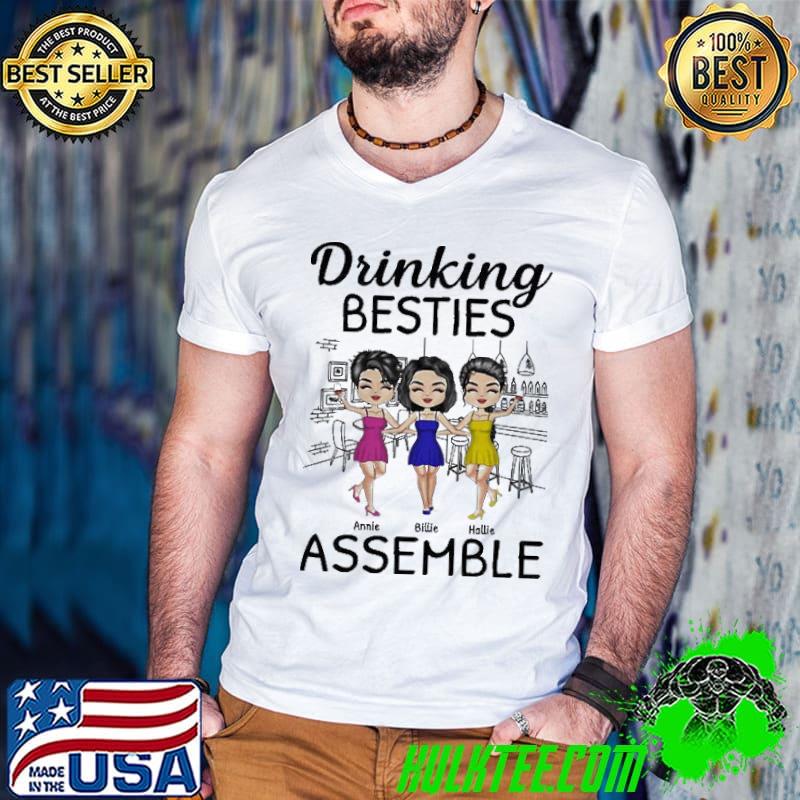 Best Drinking besties assemble annie billie hallie shirt Best Drinking besties assemble annie billie hallie shirt