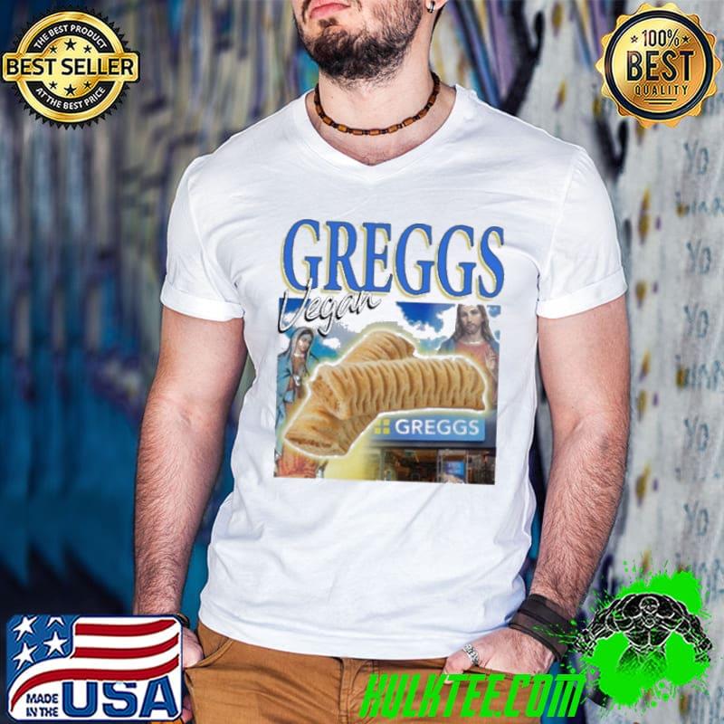 Best Greggs Vegan sausage roll Jesus Shirt