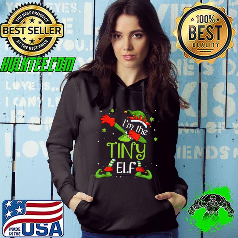 Best I'm The Tiny Elf Dabbing Santa Claus Xmas Family Christmas T-Shirt Hoodie Best I'm The Tiny Elf Dabbing Santa Claus Xmas Family Christmas T-Shirt Hoodie