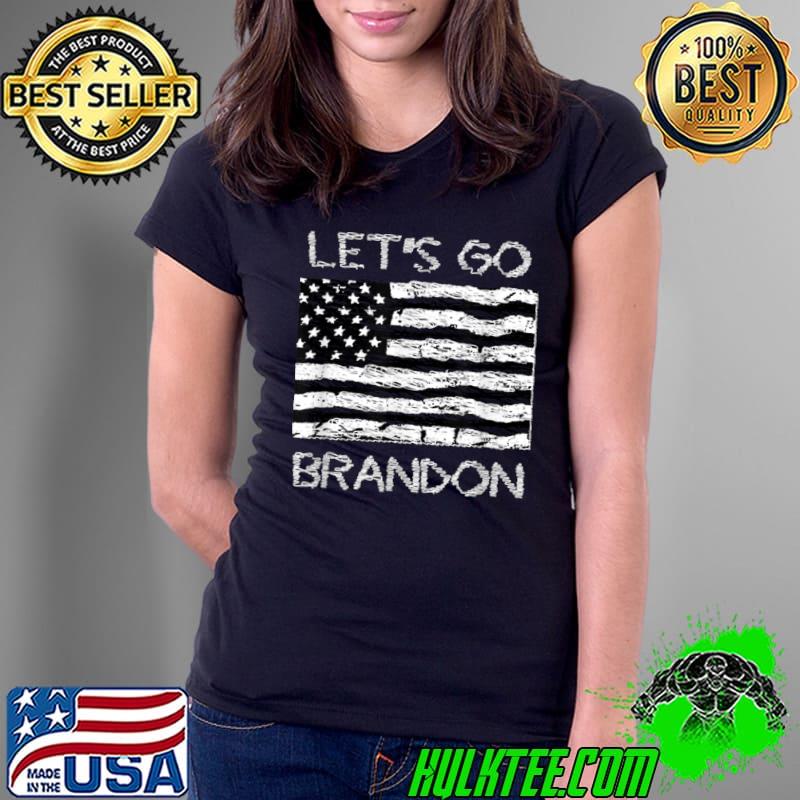 Best Let’s Go Brandon T Shirt Ladies Tee Best Let’s Go Brandon T Shirt Ladies Tee