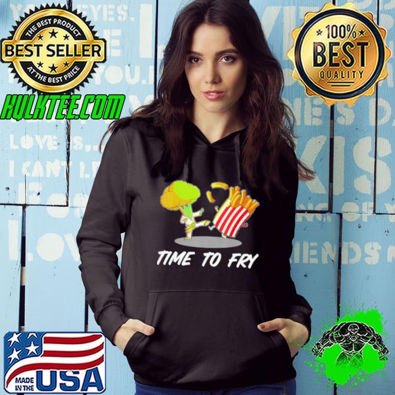Broccoli Time To Fry Vegetables Or Vegetarian Shirt