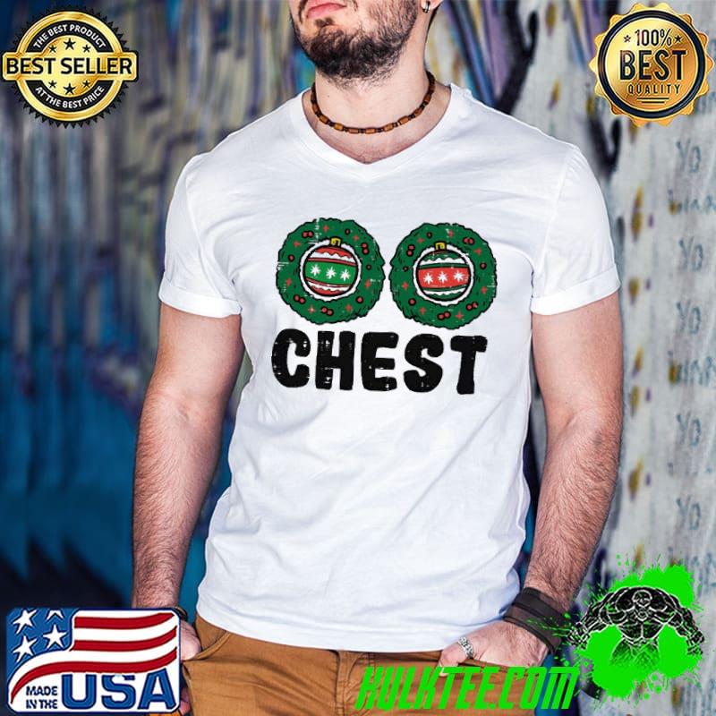 Chest Nuts Christmas Shirt Chest Nuts Christmas Shirt