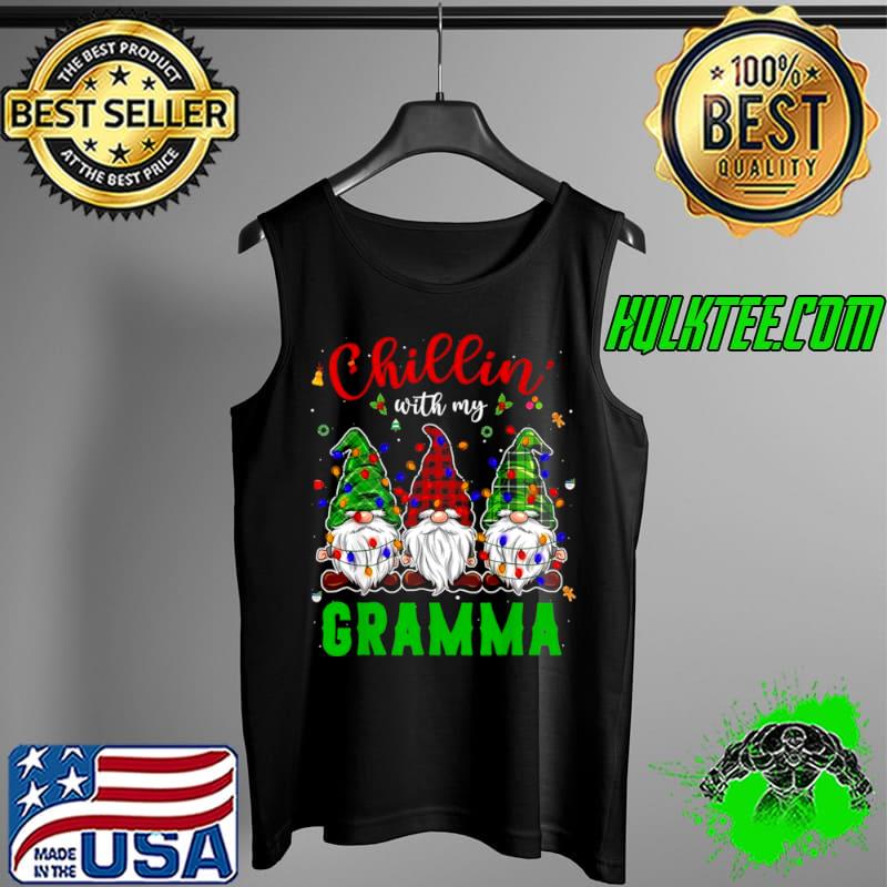 Chillin’ with my Gramma Gnomies Tree Lights Christmas Shirt Tank Top Chillin’ with my Gramma Gnomies Tree Lights Christmas Shirt Tank Top