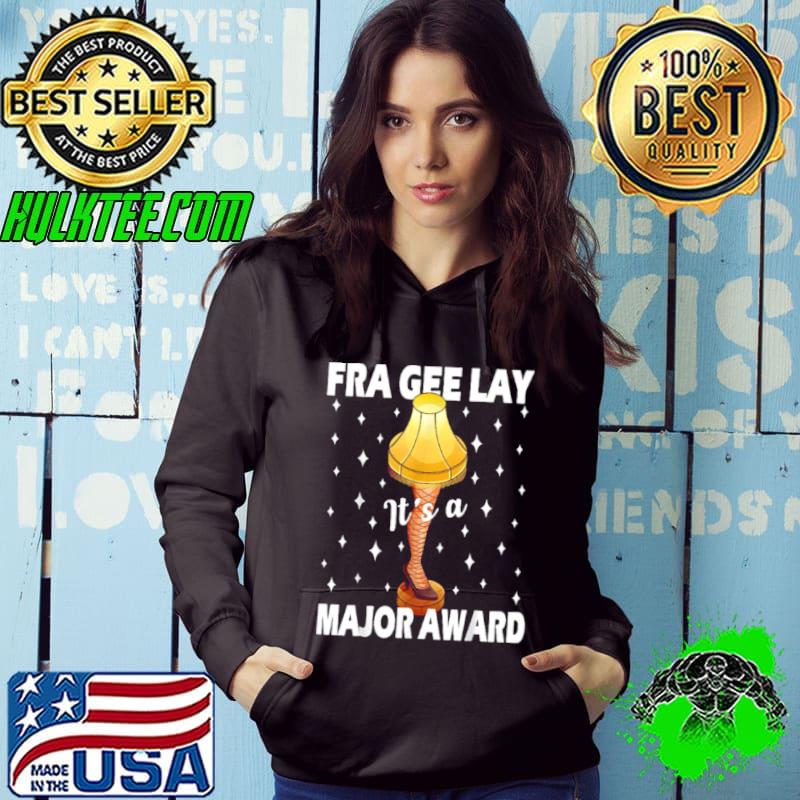Christmas Leg Lamp FRAGEELAY Its A Major Award shirt
