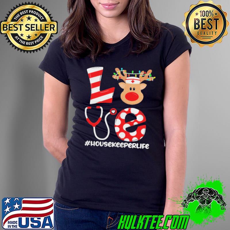 Christmas Nurse Love Housekeeper Santa Reindeer Nurse Hat Elf Sweater Shirt Ladies Tee Christmas Nurse Love Housekeeper Santa Reindeer Nurse Hat Elf Sweater Shirt Ladies Tee