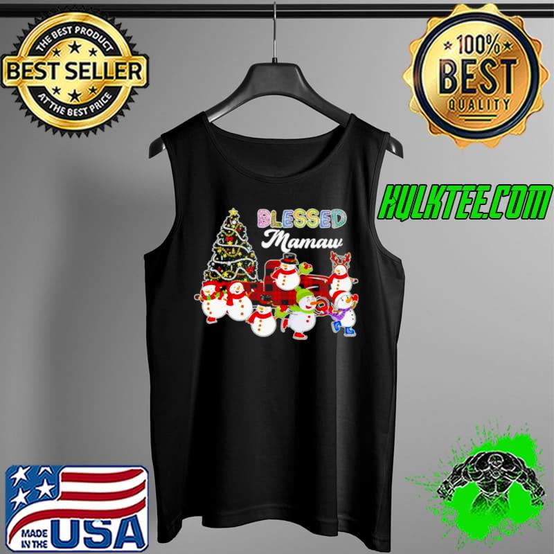 Christmas Snowman Blessed Mamaw Christmas Sweater Shirt Tank Top Christmas Snowman Blessed Mamaw Christmas Sweater Shirt Tank Top
