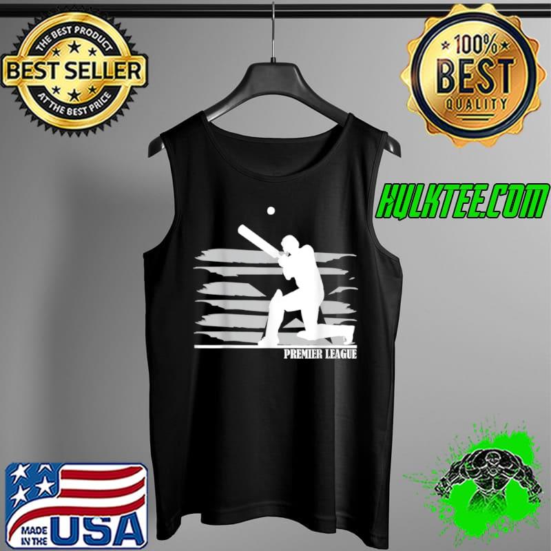 Cricket PREMIER LEAGUE Sports Game Gift Cricket Fans T Shirt Tank Top Cricket PREMIER LEAGUE Sports Game Gift Cricket Fans T Shirt Tank Top
