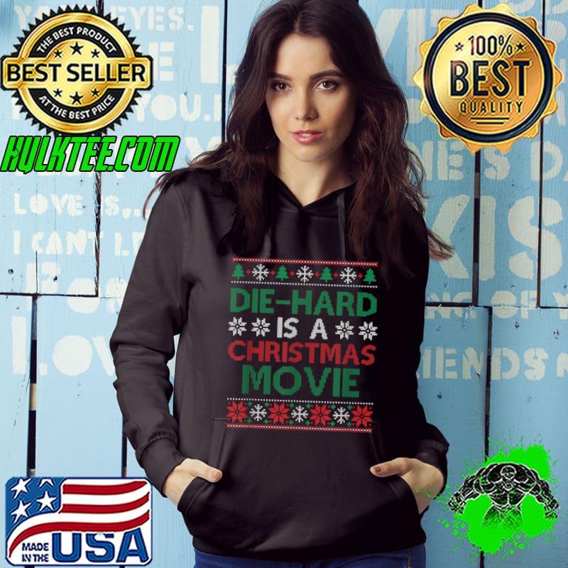 Die-Hard Is A Christmas Movie Funny Ugly Christmas Pajama T-Shirt
