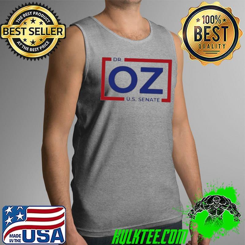 Dr Oz US Senate Shirt Tank Top Dr Oz US Senate Shirt Tank Top