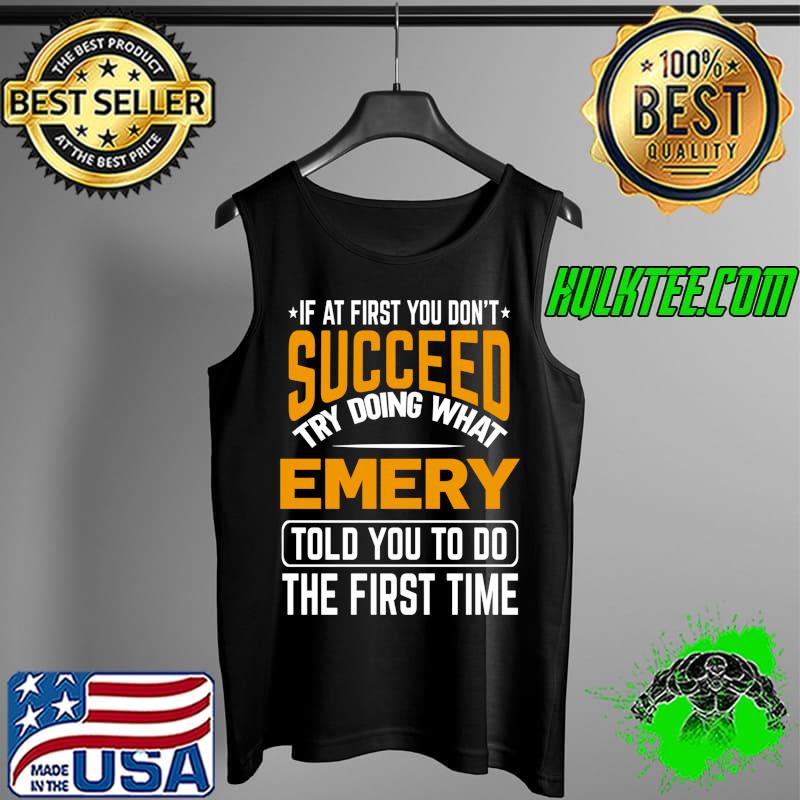 Emery personalized gift name joke T- Tank Top Emery personalized gift name joke T- Tank Top