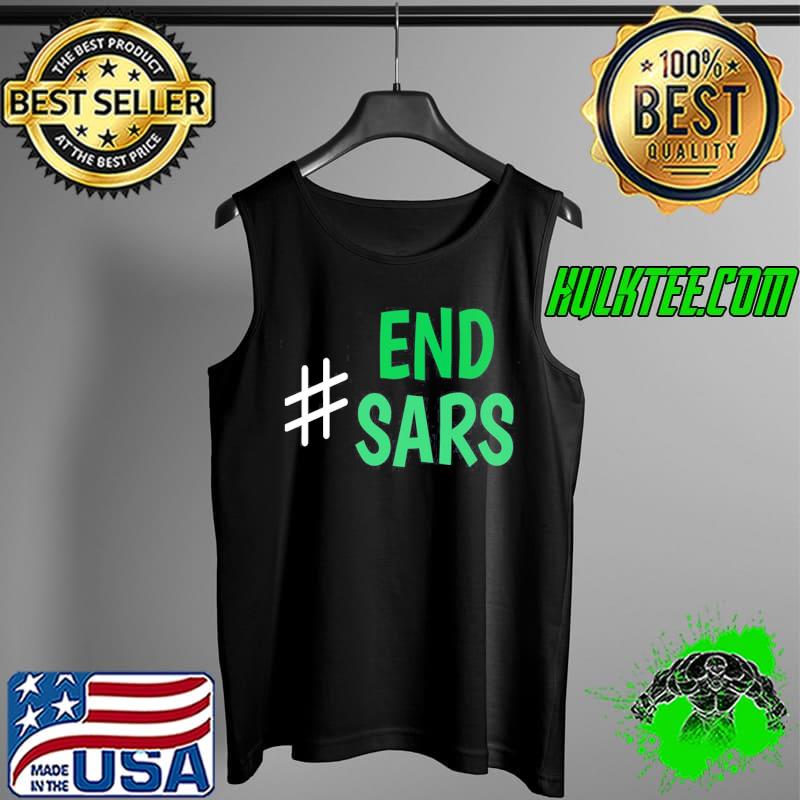 End Sars Now Tank Top End Sars Now Tank Top