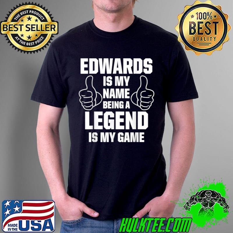 Family Surname Edwards Funny Reunion Last Name Tag T Shirt Unisex Family Surname Edwards Funny Reunion Last Name Tag T Shirt Unisex