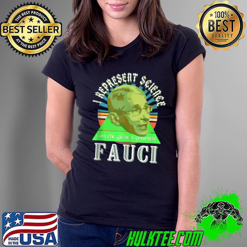 Fauci Represent Science Wizard Anti Liberal Mask T- Ladies Tee Fauci Represent Science Wizard Anti Liberal Mask T- Ladies Tee