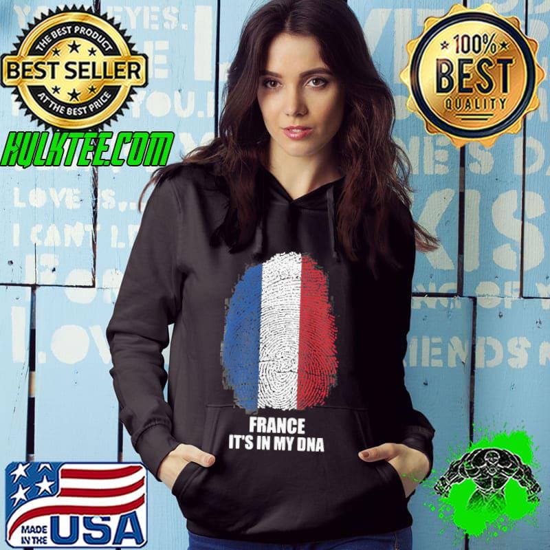 France Flag It’s In My DNA Shirt France Flag It’s In My DNA Shirt
