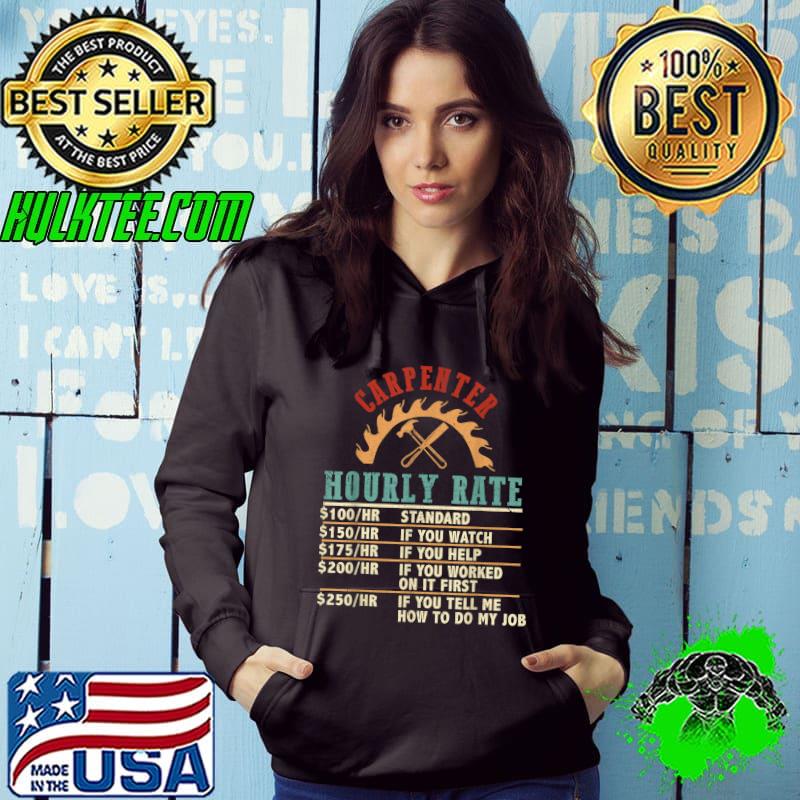 Funny Carpenter Hourly Rate Labor Co-Workers Vintage T-Shirt