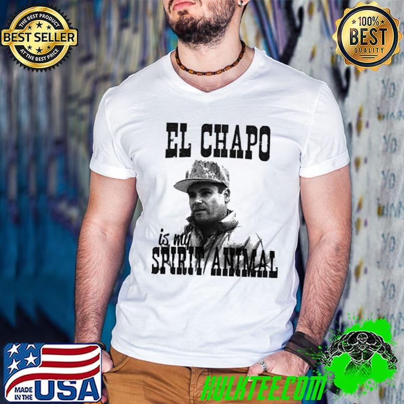 Funny El Chapo Is My Spirit Animal Unisex T-Shirt