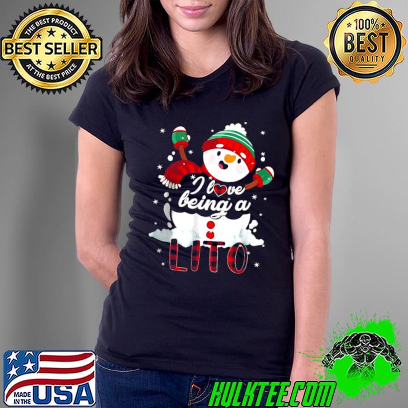 Funny I Love Being A Lito Snowman Christmas Funny T Shirt Ladies Tee Funny I Love Being A Lito Snowman Christmas Funny T Shirt Ladies Tee