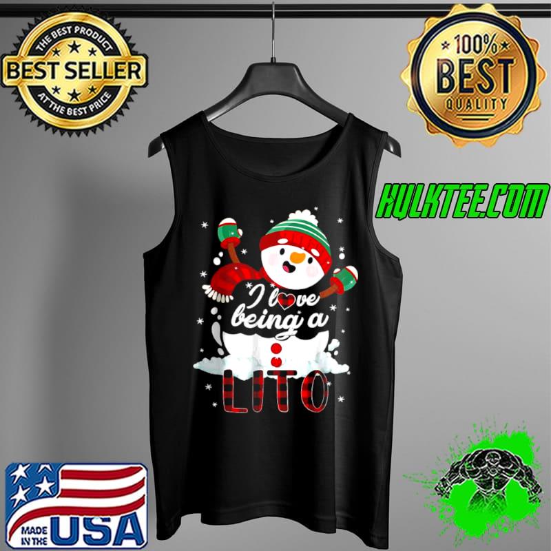 Funny I Love Being A Lito Snowman Christmas Funny T Shirt Tank Top Funny I Love Being A Lito Snowman Christmas Funny T Shirt Tank Top