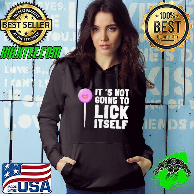 Funny It’s Not Going To Lick Itself Pun Lollypops Summer Vacation Shirt