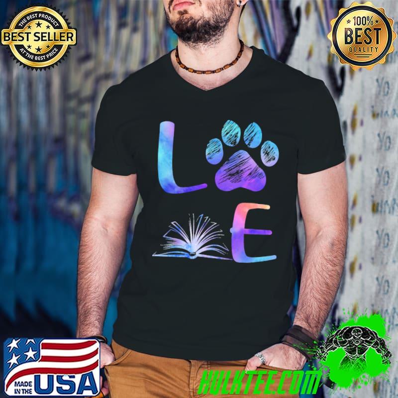 Funny Love Paw Book Shirt