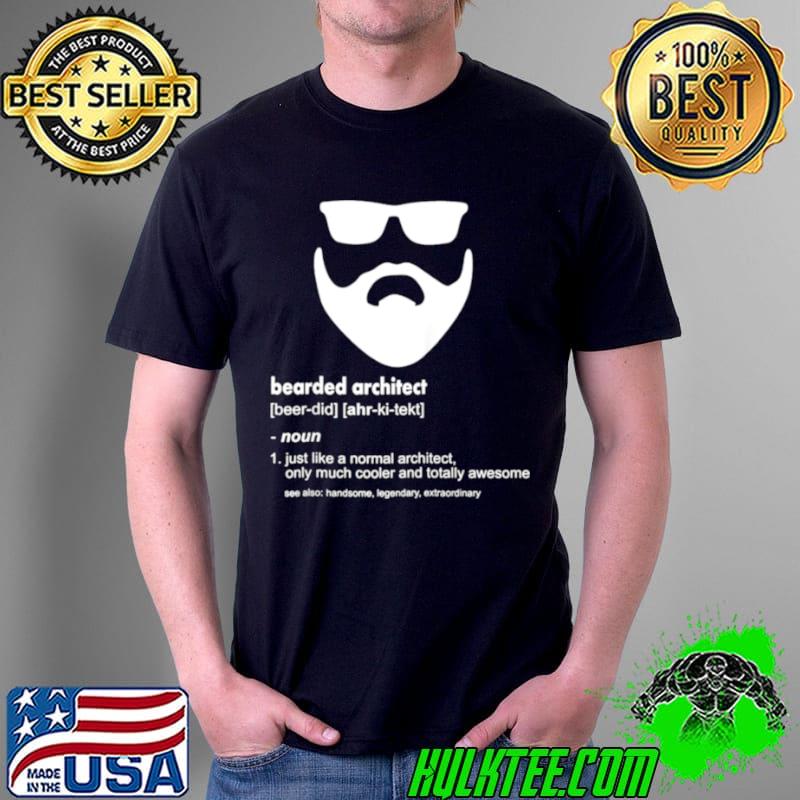 Funny Mens Bearded Architect Unisex Funny Mens Bearded Architect Unisex