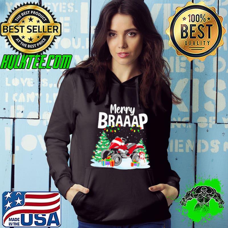 Funny Merry Braaap 4-wheeler ATV Quad Bike Christmas shirt