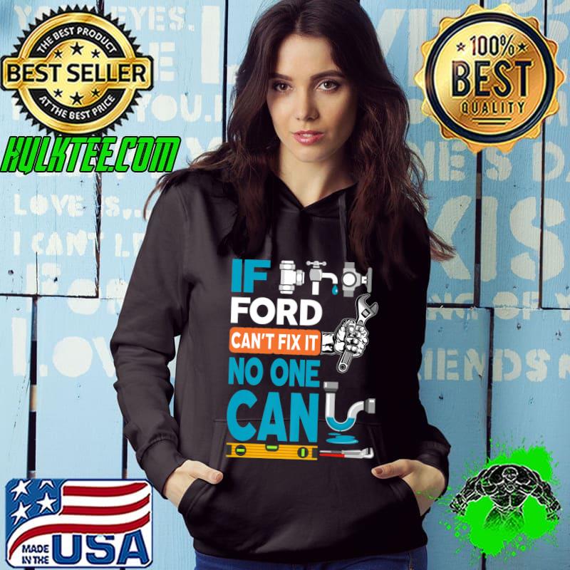 Funny plumber custom name if Ford can't fix it no one can Premium T-Shirt