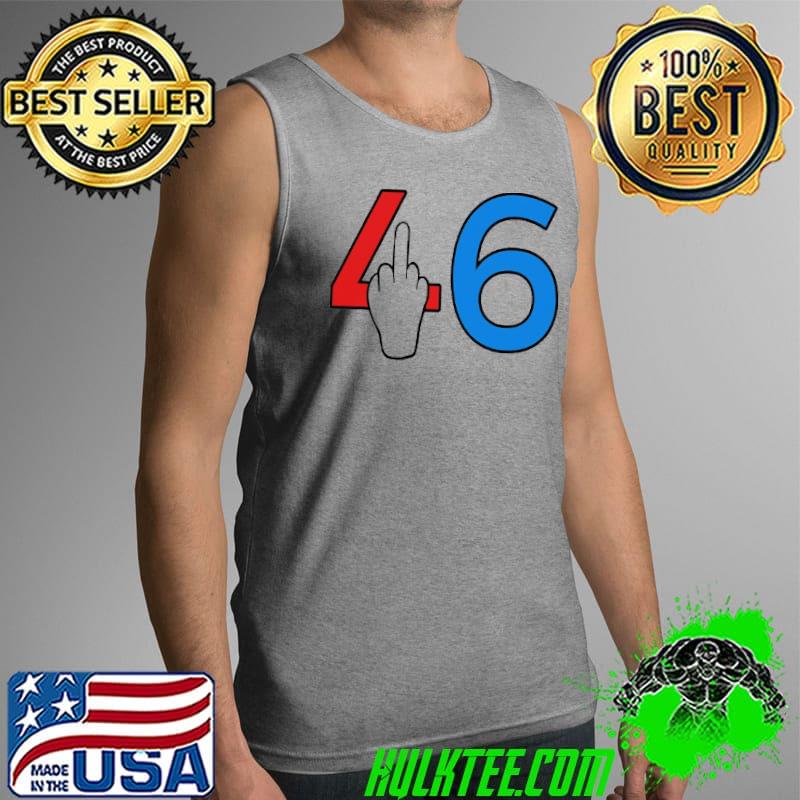 Funny President Biden 46 Middle Finger Republican Funny Anti-Biden Shirt Tank Top Funny President Biden 46 Middle Finger Republican Funny Anti-Biden Shirt Tank Top