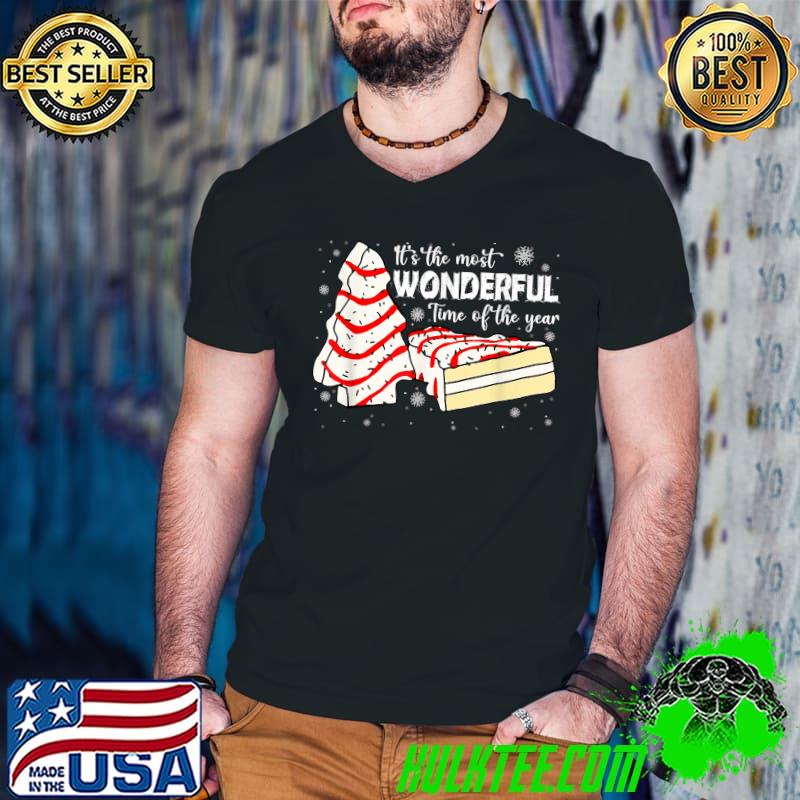 Funny The Most Wonderful Christmas Snack Cake Time Of The Year T-Shirt