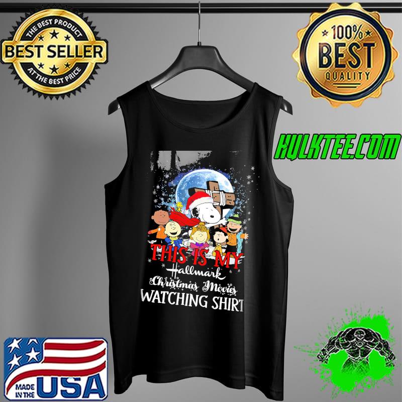 Funny This Is My Hallmark Christmas Movie Watching Shirt Shirt Tank Top Funny This Is My Hallmark Christmas Movie Watching Shirt Shirt Tank Top