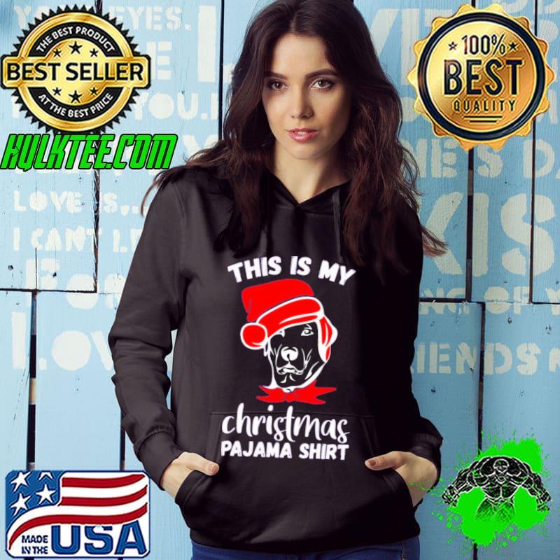 Funny This Is My Merry Christmas Pajama Dog Hoodie Funny This Is My Merry Christmas Pajama Dog Hoodie