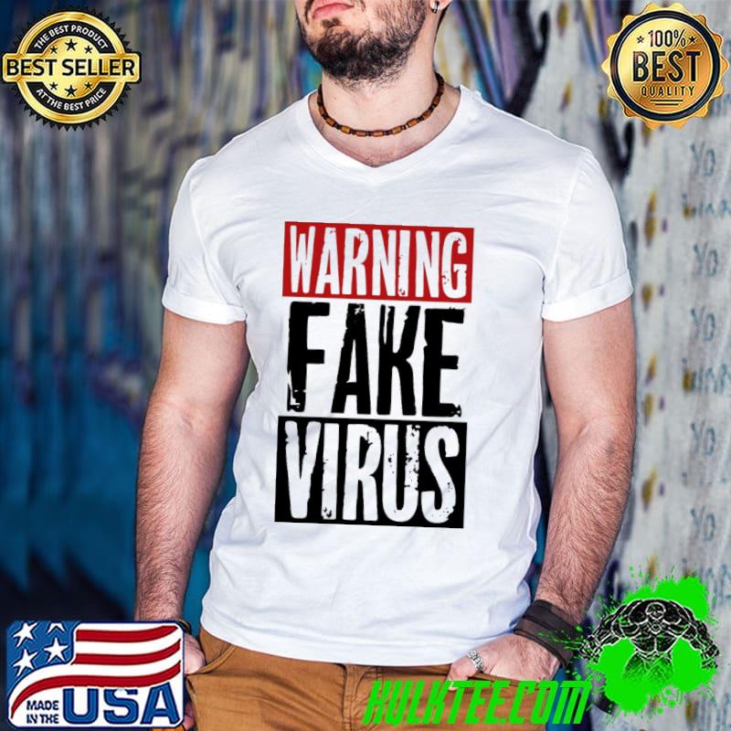 Funny Warning Fake Virus shirt