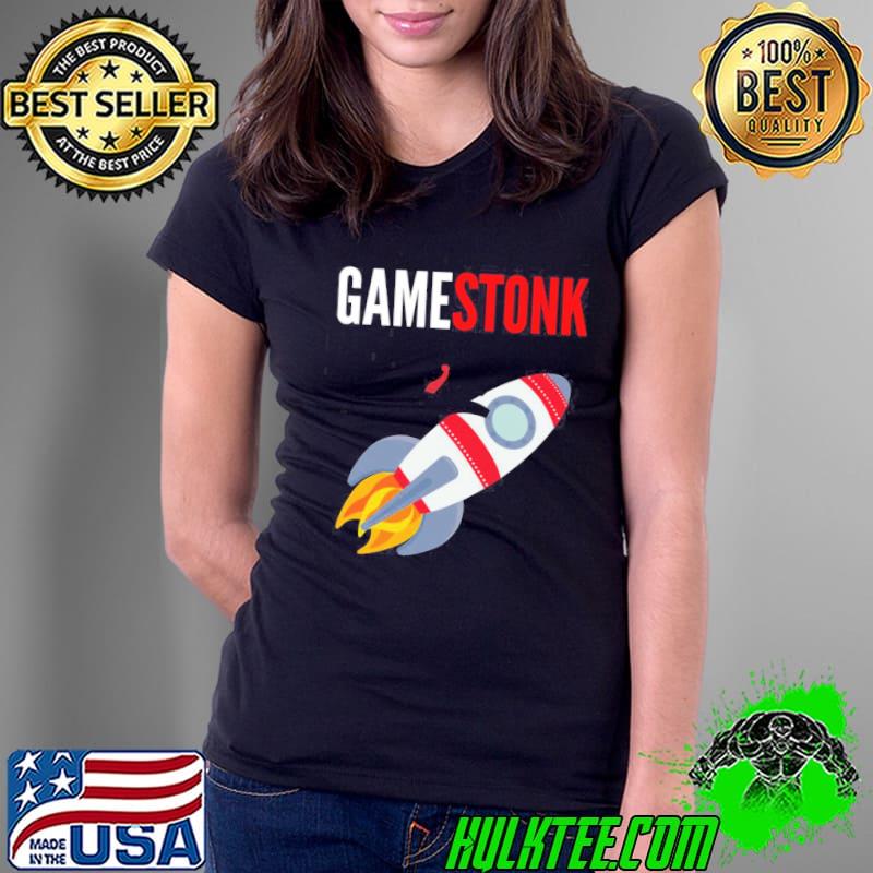 GameStonk Meme Stock WSB Game Stonk Rocket Ladies Tee GameStonk Meme Stock WSB Game Stonk Rocket Ladies Tee