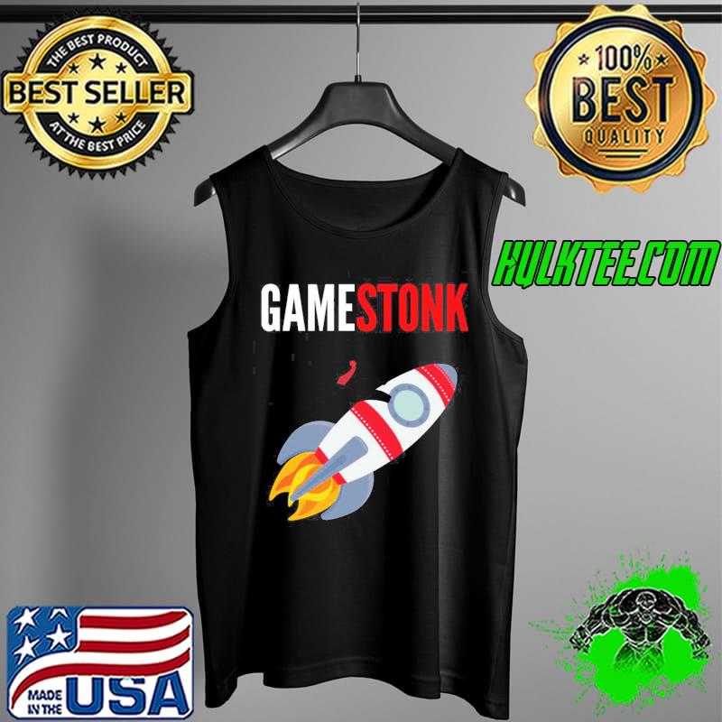 GameStonk Meme Stock WSB Game Stonk Rocket Tank Top GameStonk Meme Stock WSB Game Stonk Rocket Tank Top